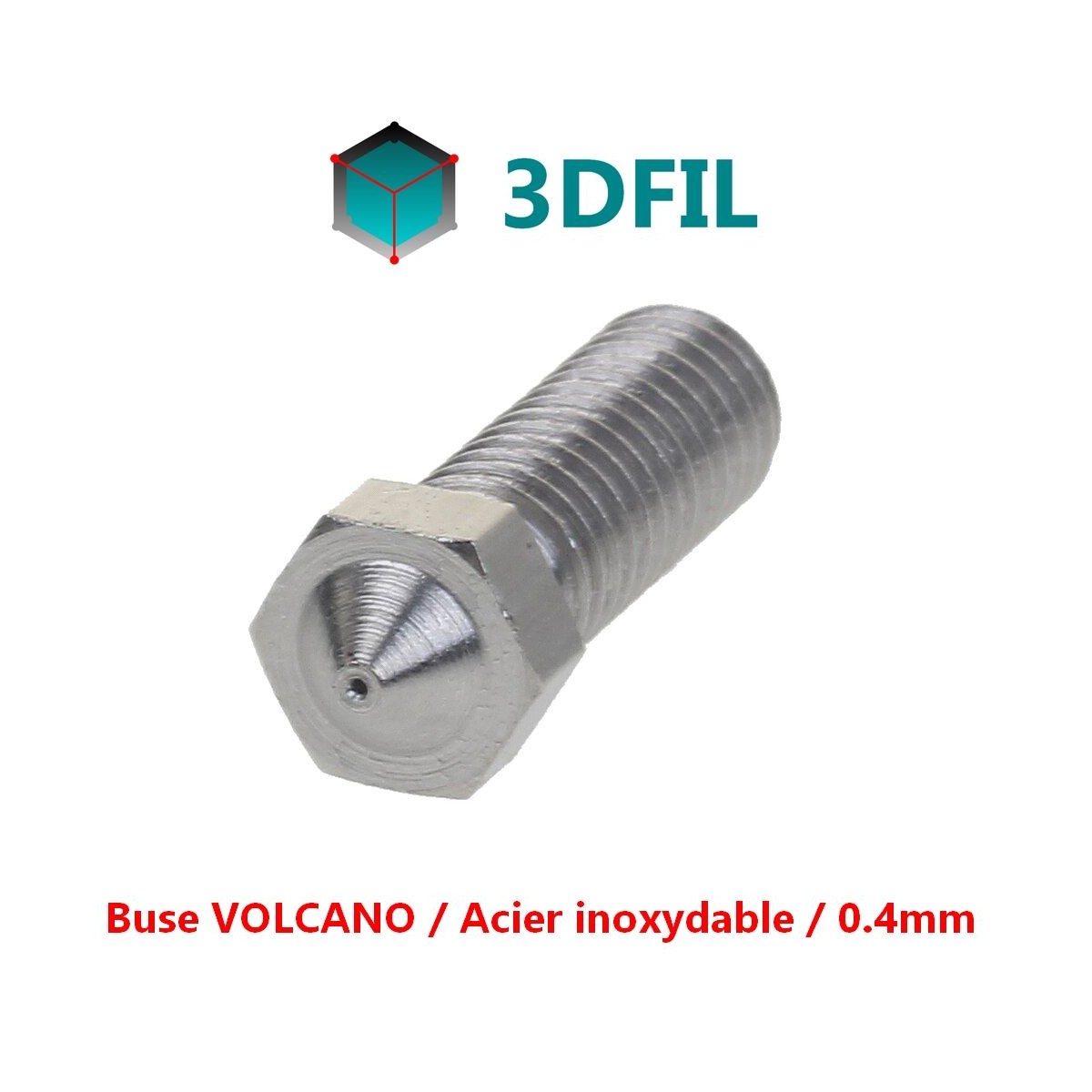 Buse VOLCANO 0.4mm Inox / filament 1.75mm / Envoi sous 24H / 3DFIL